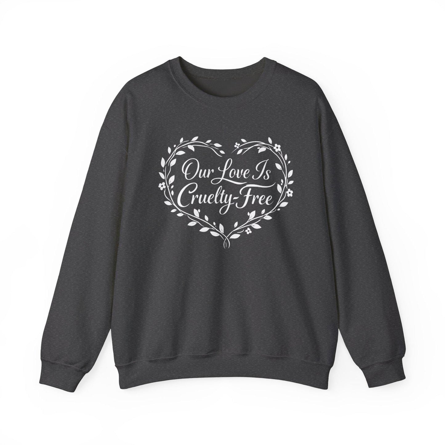 Cruelty Free Love Sweatshirt Vegan Couple Crewneck