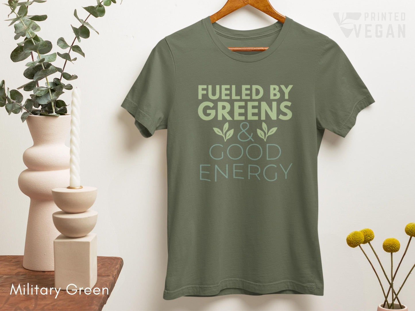 Vegan Shirt Plants Shirt Fueled By Greens and Good Energy Uplifting Shirts for Gardening Moms, Plant Based Lifestyle Botanical Shirt