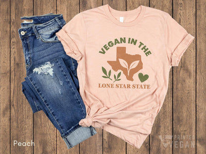 Texas Shirt Lone Star Shirt Vegan In Texas, Plant Lover Gift for Gardener, Texas Gardening Shirt