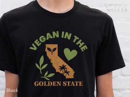 California Shirt Golden State Shirt Vegan In Cali, Plant Lover Gift for Gardener, California Gardening Shirt