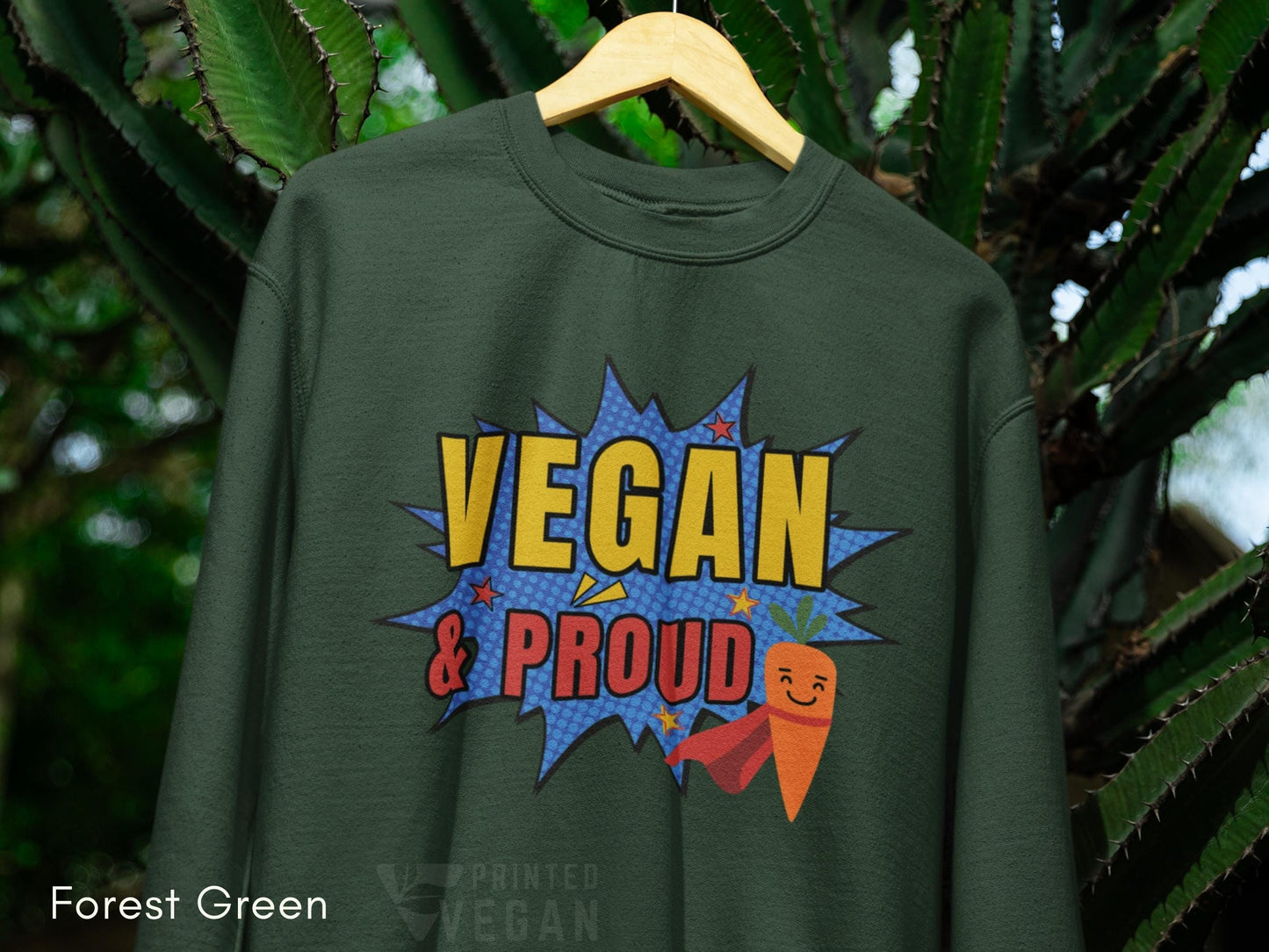Unisex Vegan Activist Vegan Sweatshirt Vegan Gift for Plant Lover, Vegan and Proud Shirt, Funny Vegan Eco Friendly Apparel