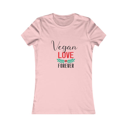 Vegan Love Forever Shirt, Gift for Vegan Girlfriend, Plant Based Valentine