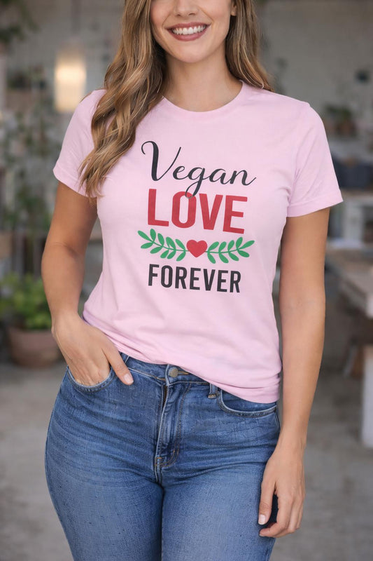 Vegan Love Forever Shirt, Gift for Vegan Girlfriend, Plant Based Valentine