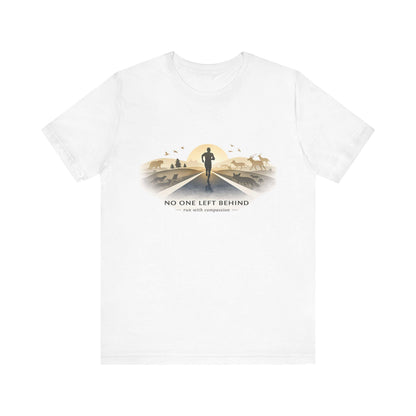 No One Left Behind Vegan Running Shirt | Unisex Plant-Based Tee | Run With Compassion, Motivational