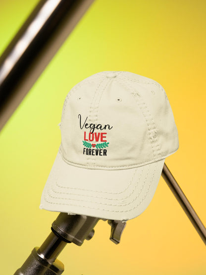 Vegan Love Forever Hat – Distressed Cotton Cap, Unisex Vegan Apparel, Plant-Based Lifestyle Gift
