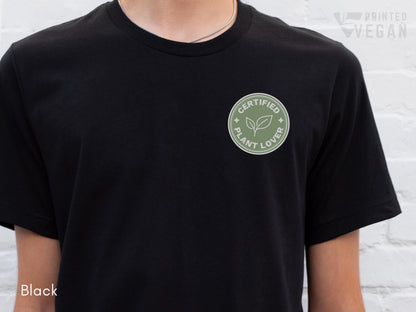 Certified Plant Lover Gift Vegan Club Gift Vegetarian Club Gift, Plants Shirt for Gardening