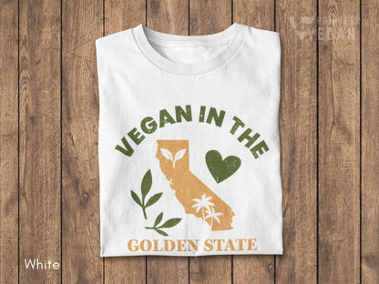 California Shirt Golden State Shirt Vegan In Cali, Plant Lover Gift for Gardener, California Gardening Shirt