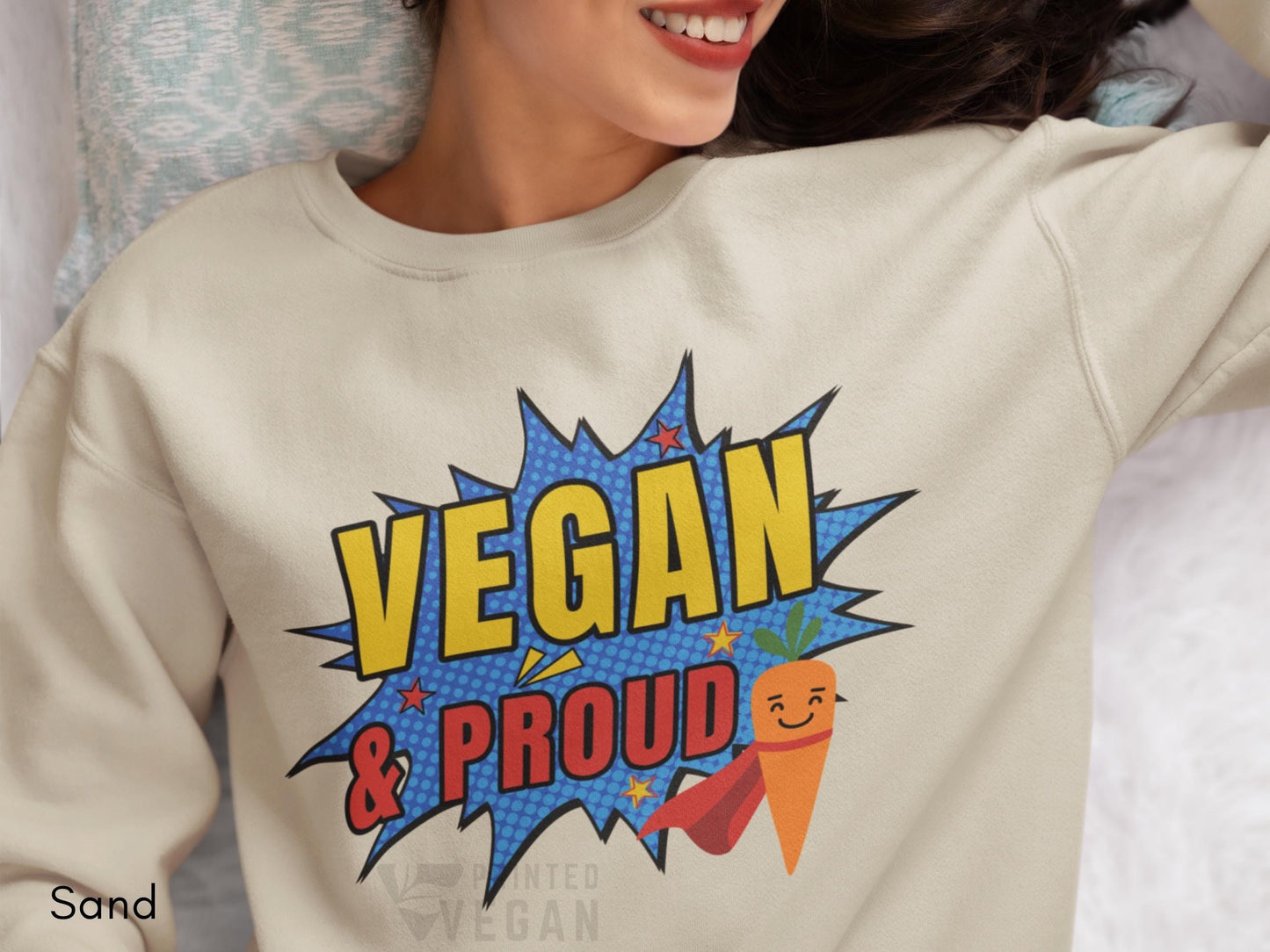 Unisex Vegan Activist Vegan Sweatshirt Vegan Gift for Plant Lover, Vegan and Proud Shirt, Funny Vegan Eco Friendly Apparel