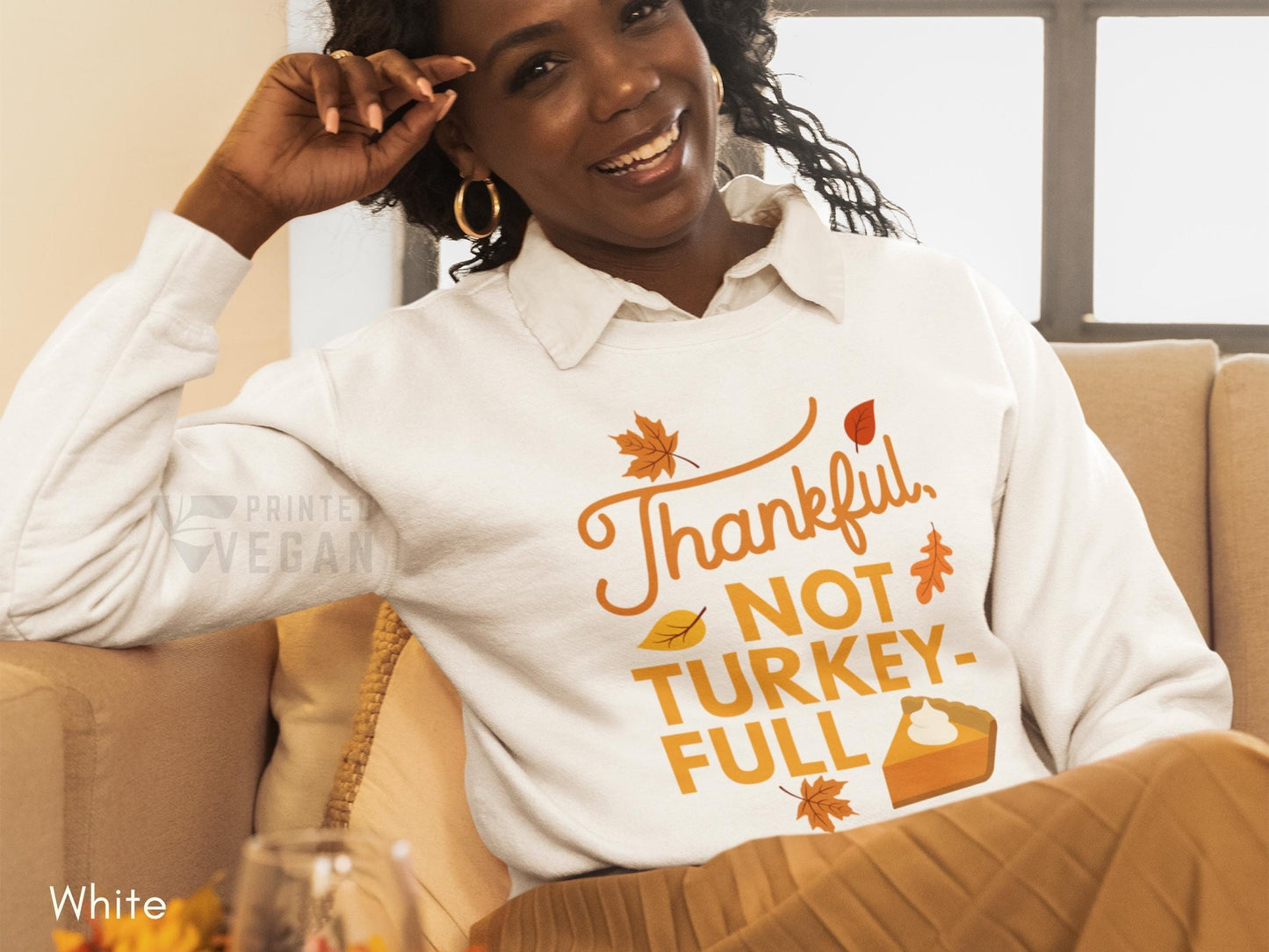 Unisex Vegan Thanksgiving Sweatshirt Vegan Thanksgiving Shirt, Vegan Turkey Funny Holiday Gift, Vegan Fall Shirt, Vegan Autumn Apparel