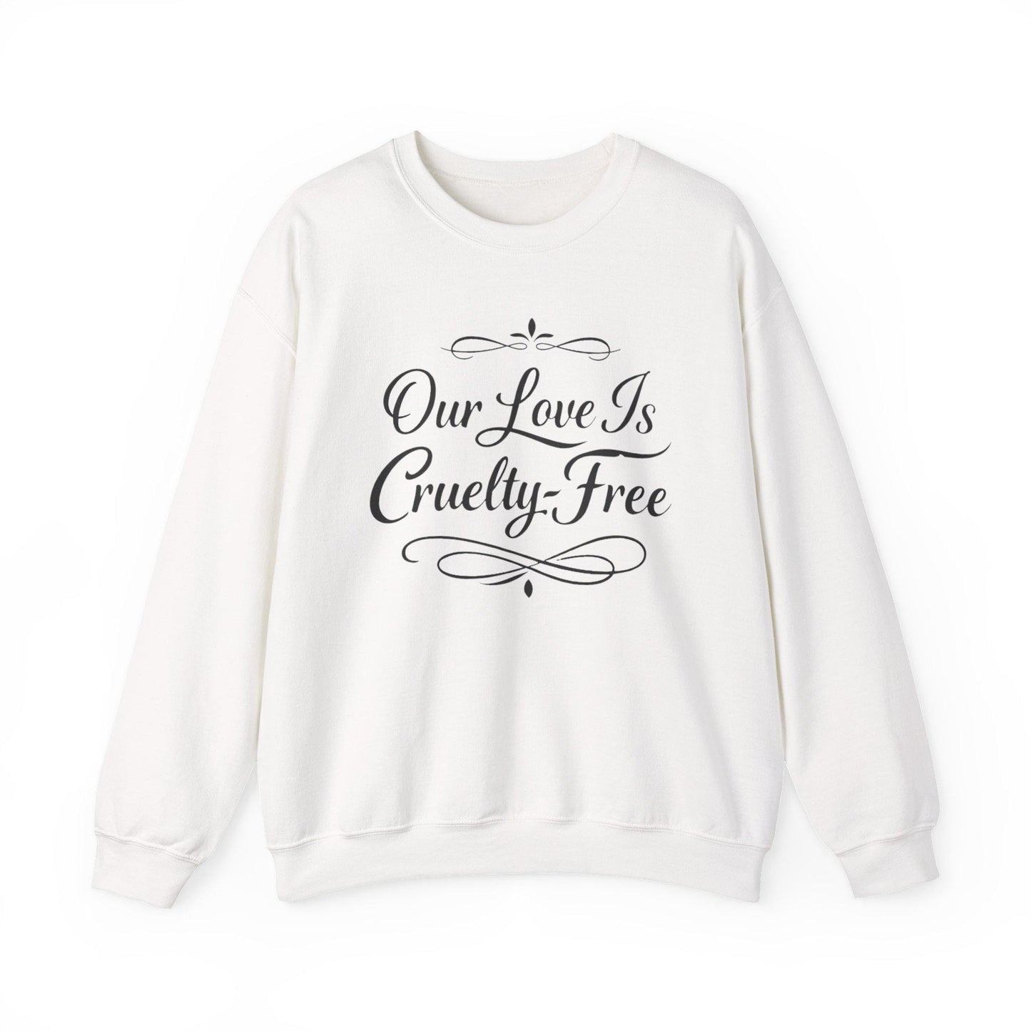 Our Love Is Cruelty-Free Sweatshirt | Vegan Valentine