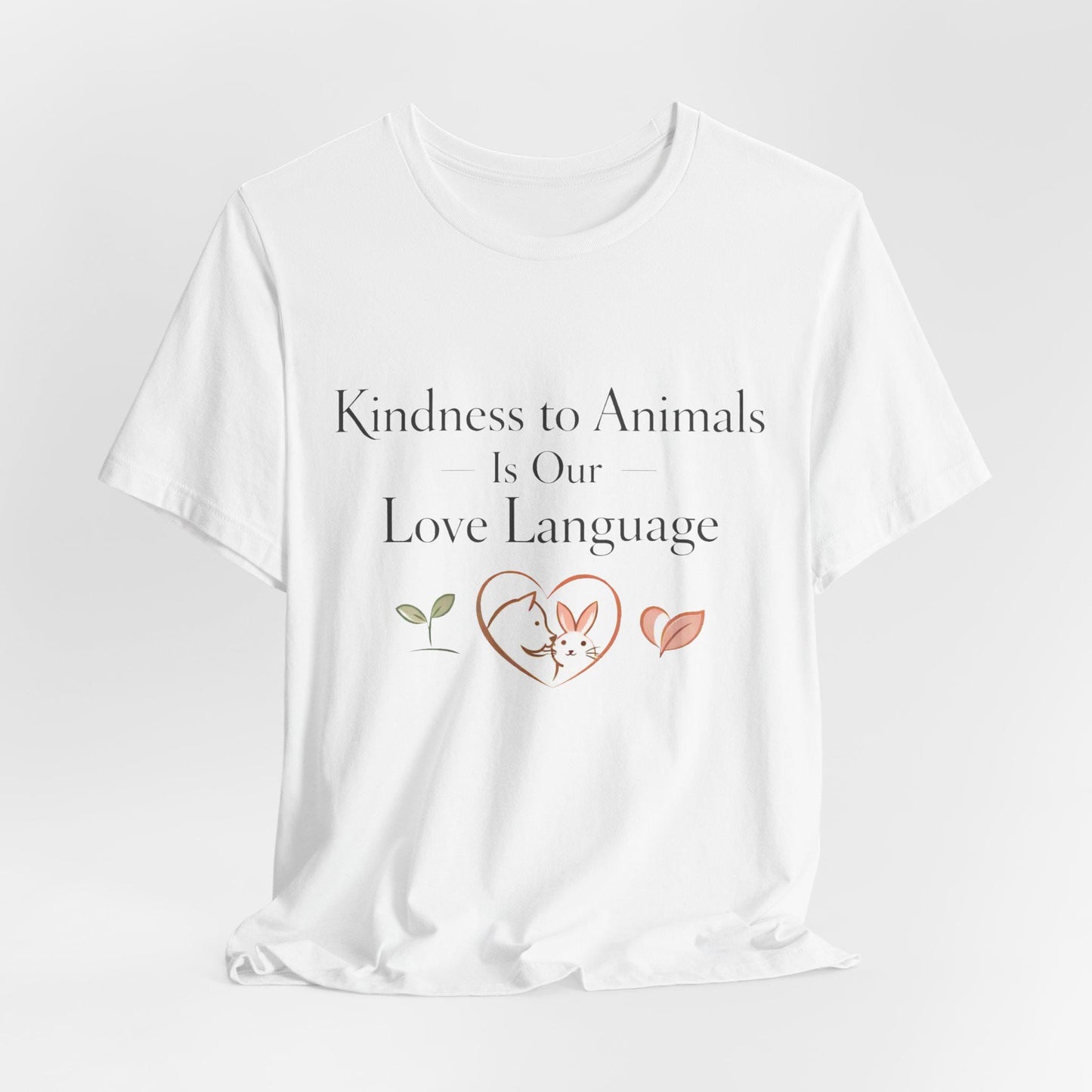 Kindness to Animals Love Language Shirt Valentines Gift