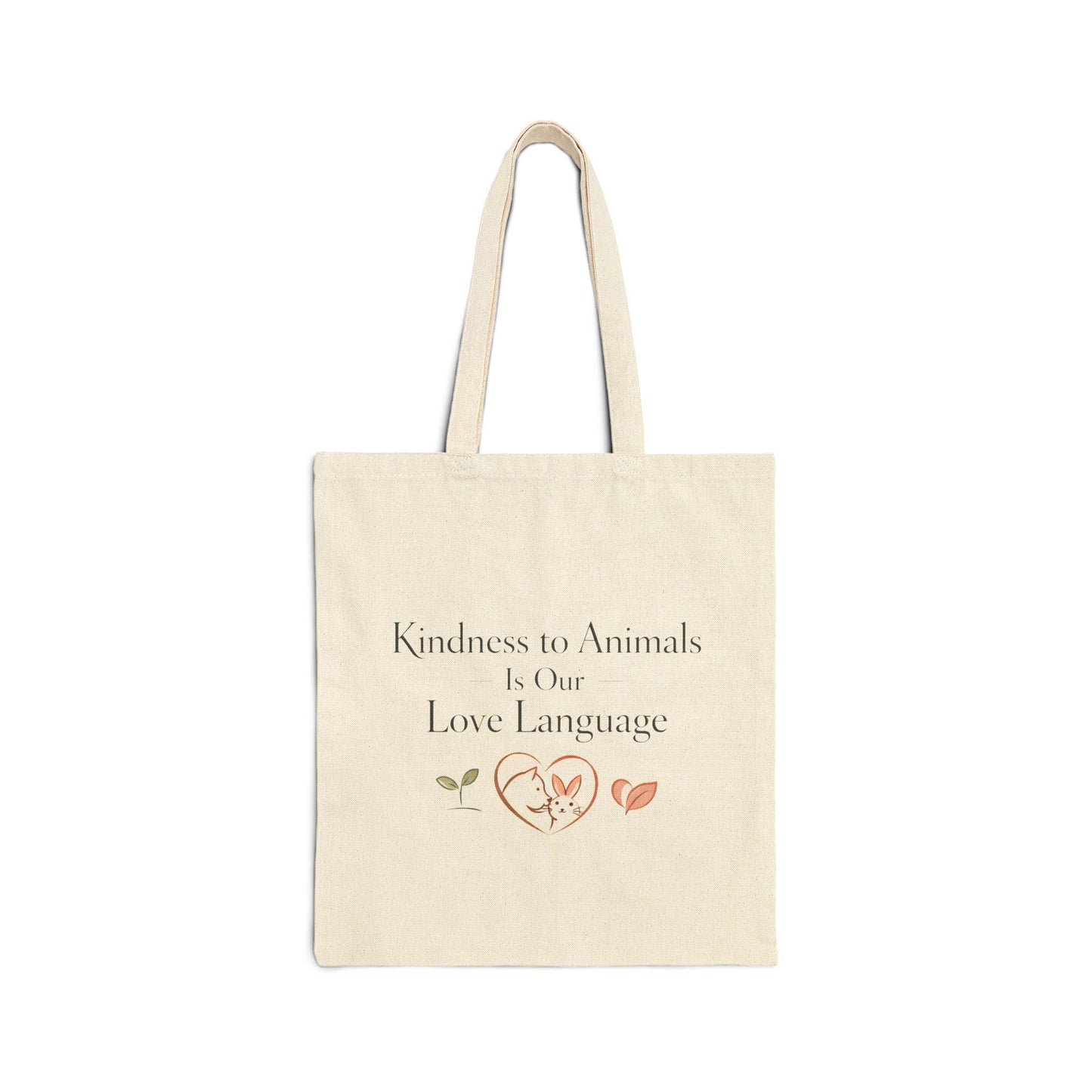 Kindness to Animals Is Our Love Language Tote Bag Vegan Gift Reusable Canvas Bag