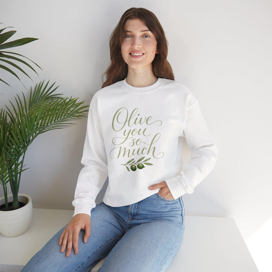 Olive You So Much Crewneck Sweatshirt Vegan Love Plant Based Valentine Gift Unisex