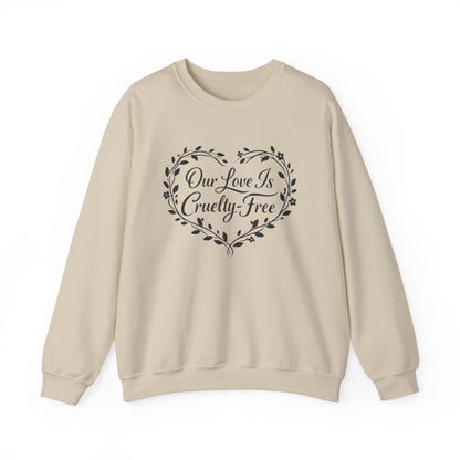 Cruelty Free Love Sweatshirt Vegan Couple Crewneck