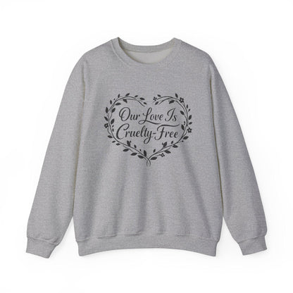 Cruelty Free Love Sweatshirt Vegan Couple Crewneck