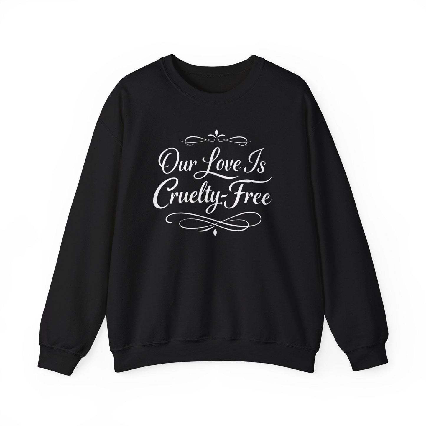 Our Love Is Cruelty-Free Sweatshirt | Vegan Valentine
