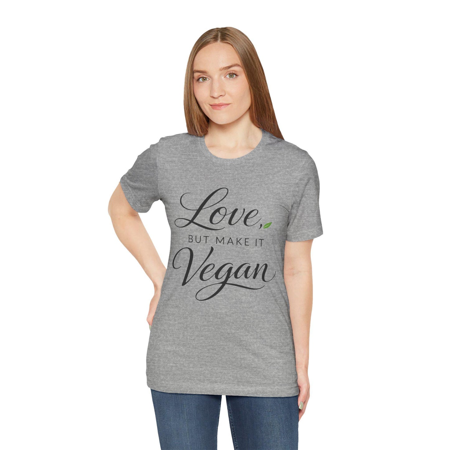 Love But Make It Vegan Shirt Plant Based Valentine Tee Shirt