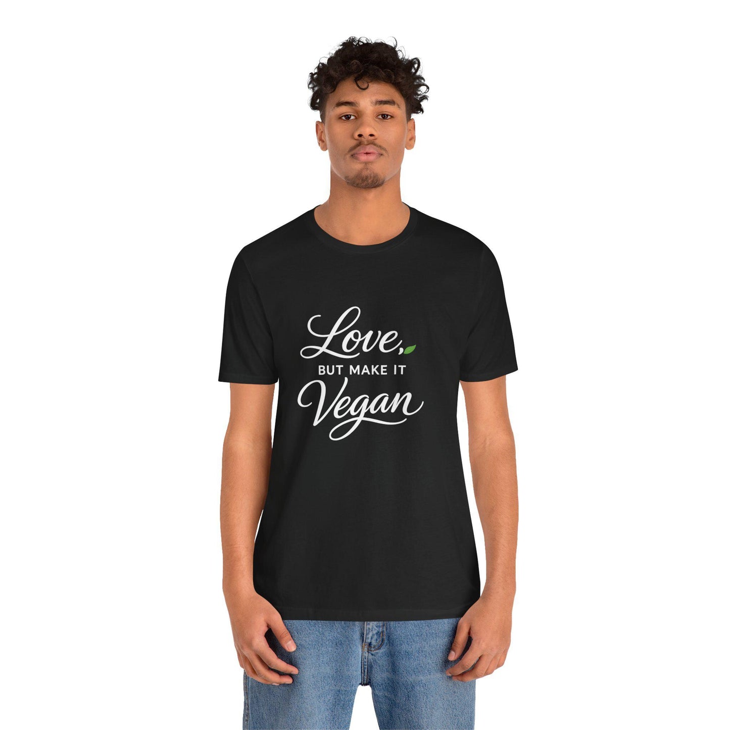 Love But Make It Vegan Shirt Plant Based Valentine Tee Shirt