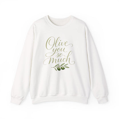 Olive You So Much Crewneck Sweatshirt Vegan Love Plant Based Valentine Gift Unisex