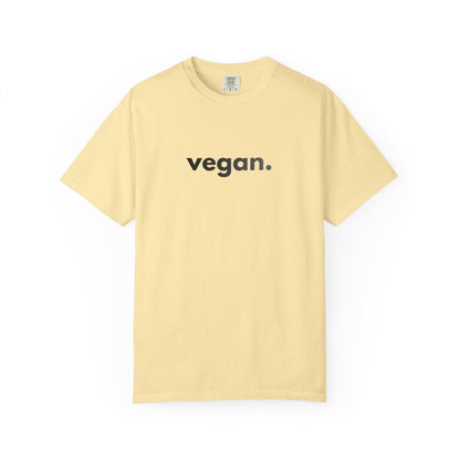 Vegan Themed Tee - Unisex Garment-Dyed T-shirt