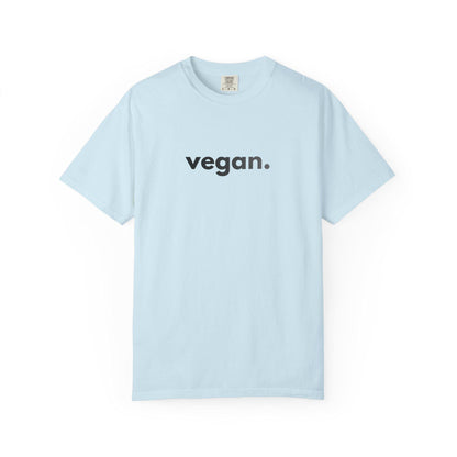 Vegan Themed Tee - Unisex Garment-Dyed T-shirt