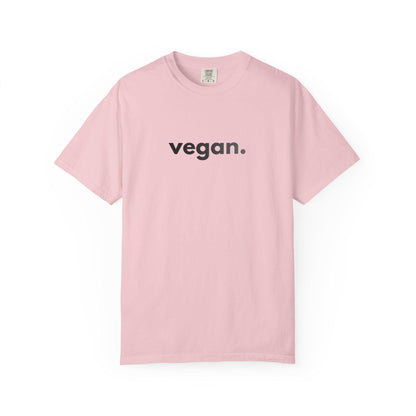 Vegan Themed Tee - Unisex Garment-Dyed T-shirt