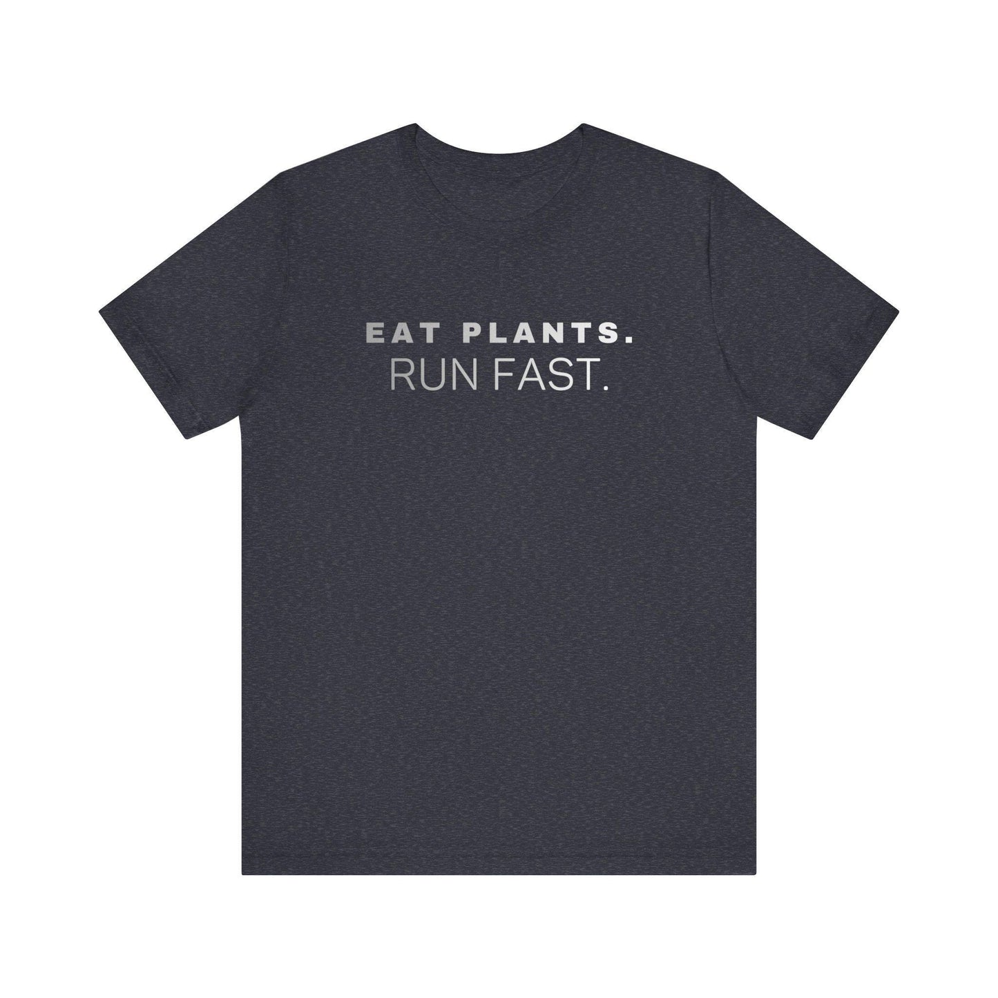 Eat Plants Run Fast T-Shirt, Minimalist Vegan Fitness Tee, Running Lifestyle Top