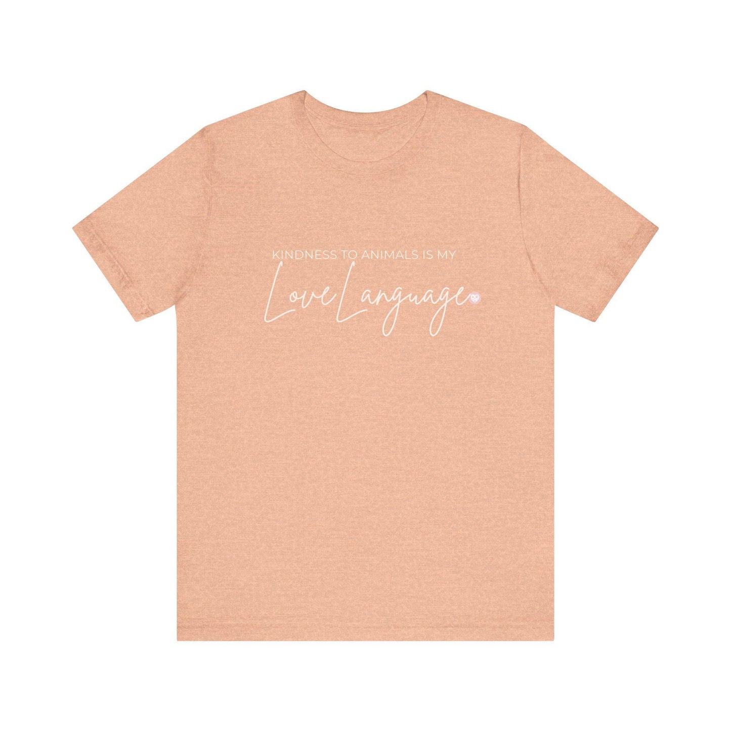 Kindness to Animals Love Language Shirt, Heart Paw Animal Lover Tee