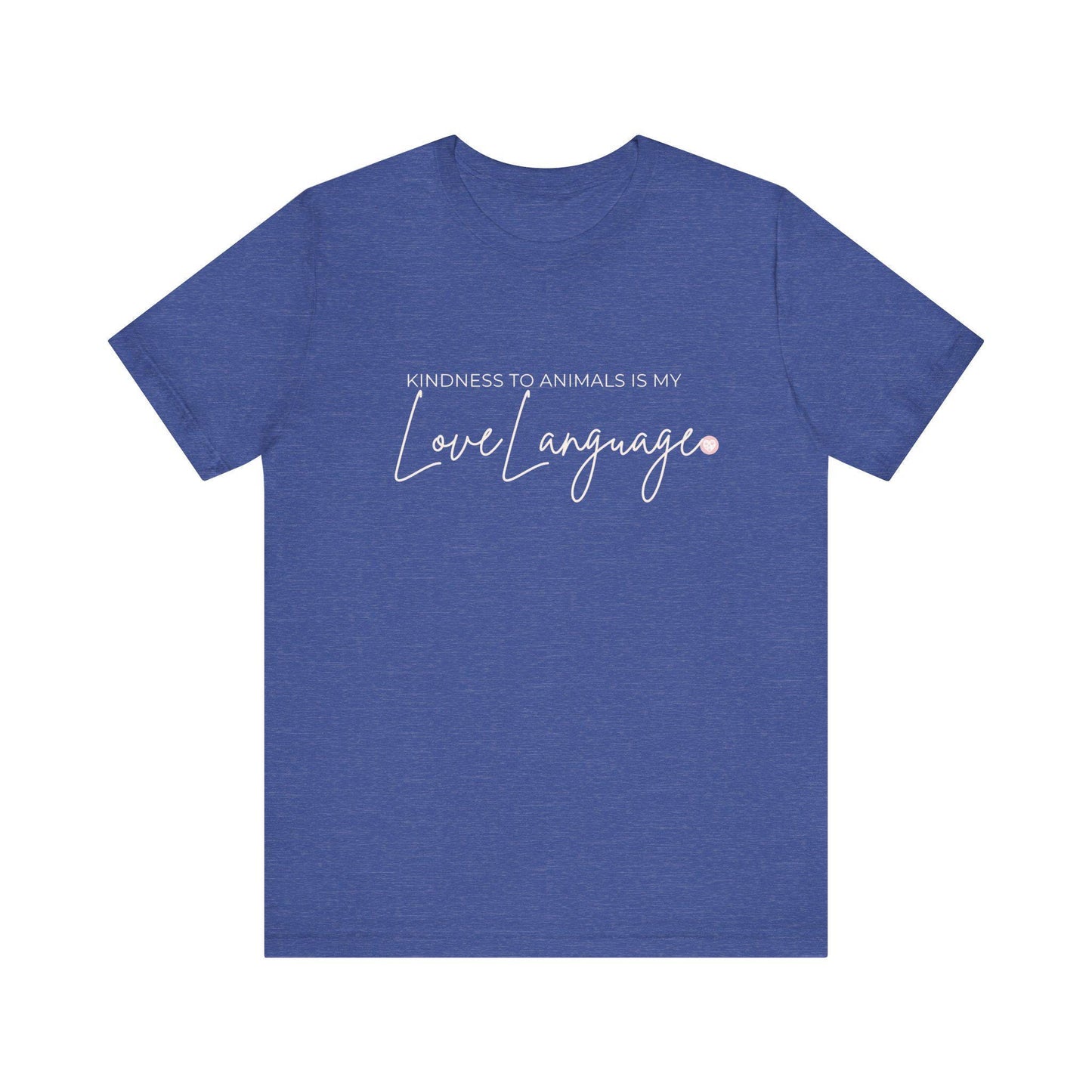 Kindness to Animals Love Language Shirt, Heart Paw Animal Lover Tee