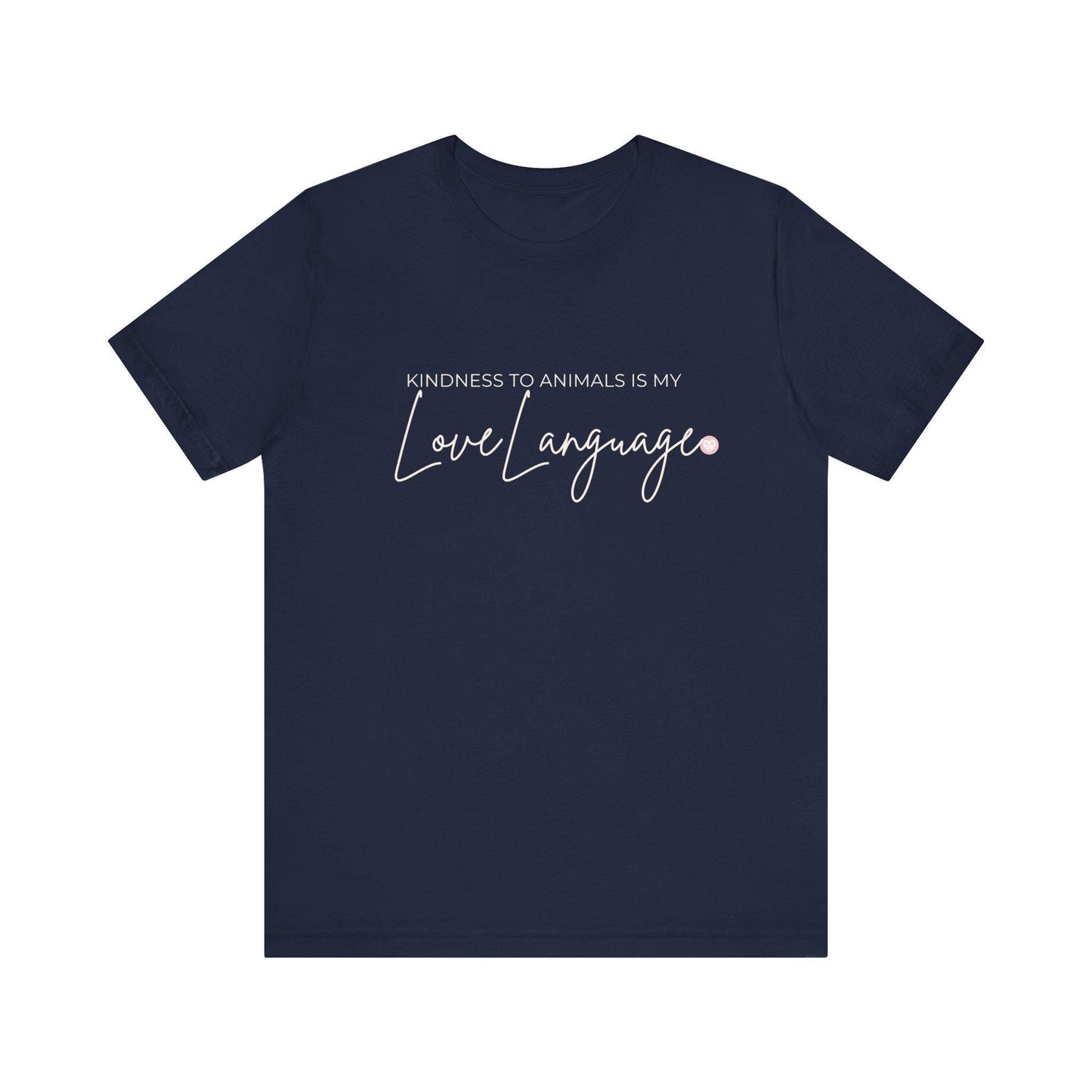 Kindness to Animals Love Language Shirt, Heart Paw Animal Lover Tee