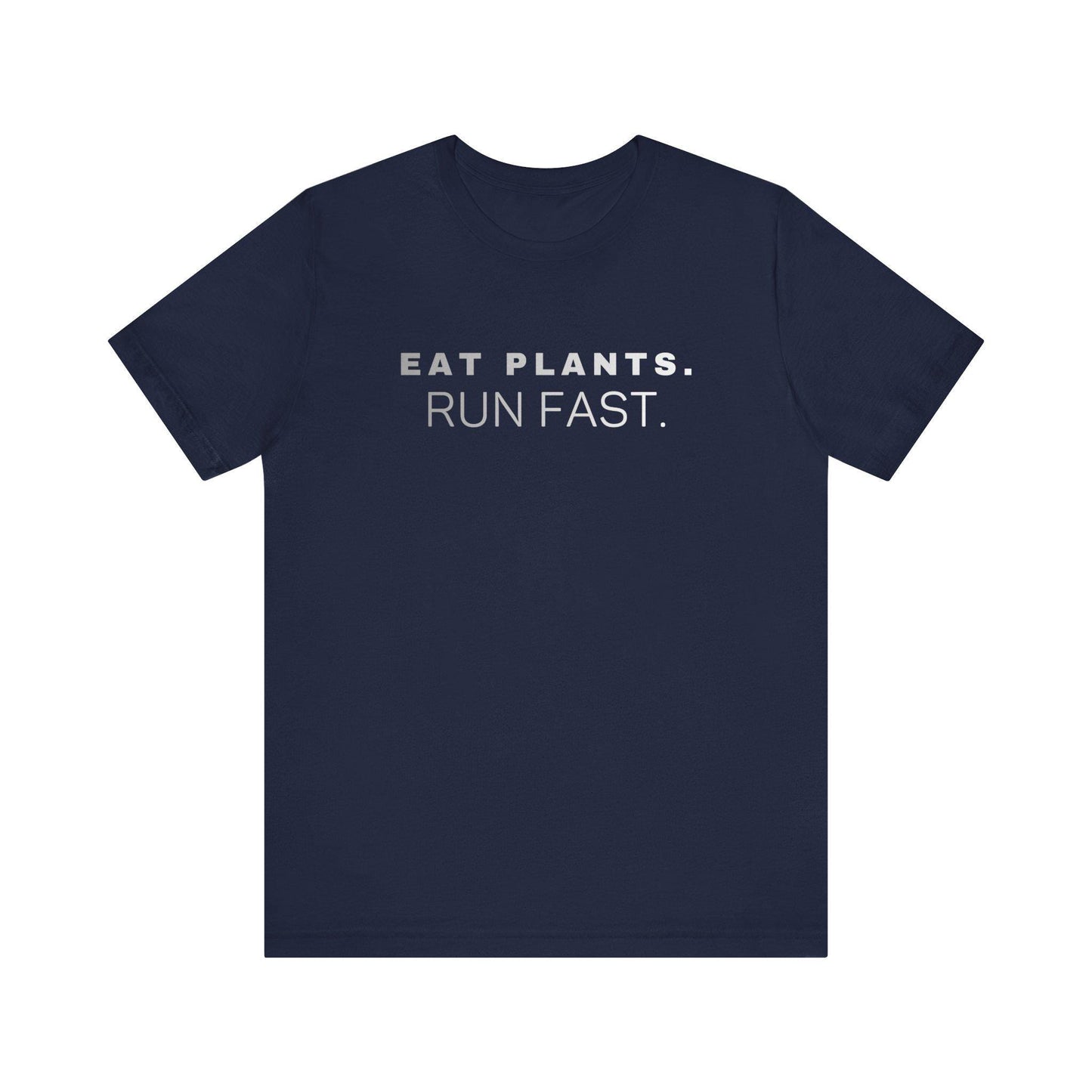 Eat Plants Run Fast T-Shirt, Minimalist Vegan Fitness Tee, Running Lifestyle Top