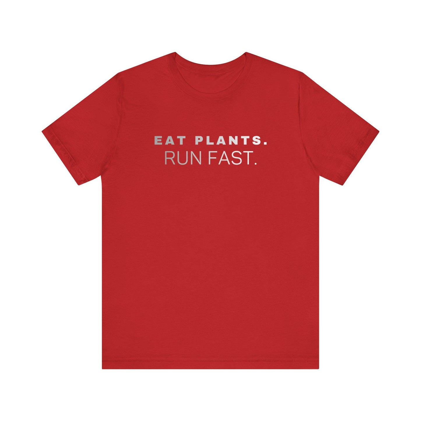 Eat Plants Run Fast T-Shirt, Minimalist Vegan Fitness Tee, Running Lifestyle Top